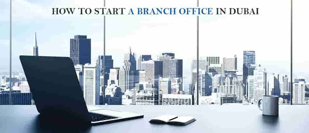 Branch setup in UAE